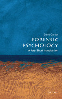 Forensic psychology : a very short introduction /