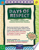 Days of Respect : organizing a schoolwide violence prevention program /