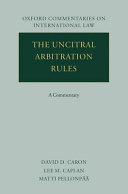 The UNCITRAL arbitration rules : a commentary /