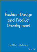 Fashion design and product development /