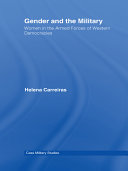 Gender and the military : women in the armed forces of Western democracies /