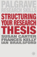Structuring your research thesis /