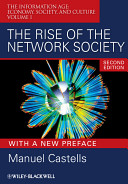 The rise of the network society /