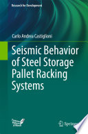 Seismic behavior of steel storage pallet racking systems /
