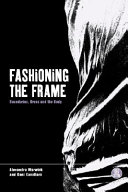 Fashioning the frame : boundaries, dress and body /