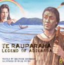 Te Rauparaha : legend of Aotearoa /