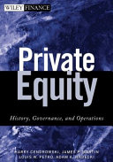Private equity : history, governance, and operations /