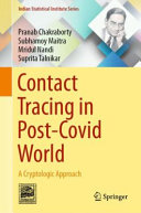 Contact tracing in post-Covid world : a cryptologic approach /