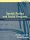 Social policy and social programs : a method for the practical public policy analyst /