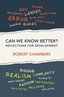 Can we know better? : reflections for development /