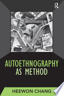 Autoethnography as method /