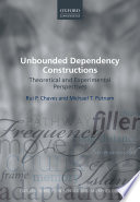 Unbounded dependency constructions : theoretical and experimental perspectives /