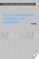 Matrix preconditioning techniques and applications /