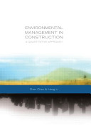 Environmental management in construction : a quantitative approach /