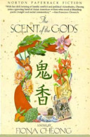 The scent of the gods : a novel /