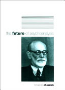 The future of psychoanalysis /