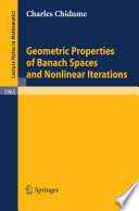Geometric properties of banach spaces and nonlinear iterations /