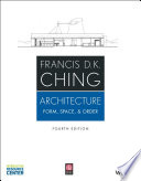 Architecture : form, space, & order /