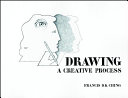 Drawing, a creative process /