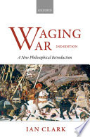 Waging war : a new philosophical introduction /