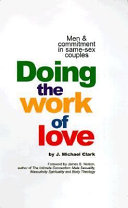Doing the work of love : men & commitment in same-sex couples /