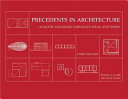 Precedents in architecture /
