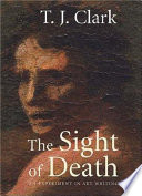 The sight of death : an experiment in art writing /