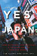 Saying yes to Japan : how outsiders are reviving a trillion dollar services market /