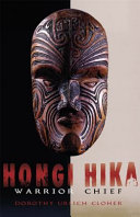Hongi Hika : warrior chief /