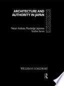 Architecture and authority in Japan /