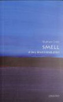 Smell : a very short introduction /