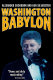 Washington Babylon /