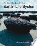 An introduction to the Earth-life system /