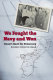 We fought the Navy and won : Guam's quest for democracy : a personal memoir /