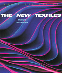 The new textiles : trends + traditions /