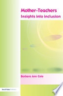 Mother-teachers : insights into inclusion /