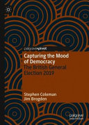 Capturing the mood of democracy : the British general election 2019 /