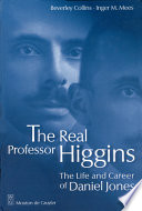 The real Professor Higgins : the life and career of Daniel Jones /