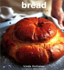 Bread : from sourdough to rye /