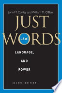 Just words : law, language, and power /