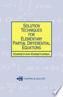 Solution techniques for elementary partial differential equations /
