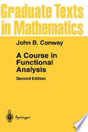 A course in functional analysis /