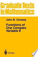Functions of one complex variable II /