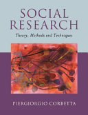 Social research : theory, methods and techniques /