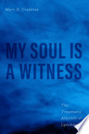 My soul is a witness : the traumatic afterlife of lynching /