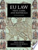 EU law : text, cases, and materials /