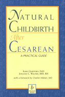 Natural childbirth after cesarean : a practical guide /