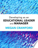 Developing as an educational leader and manager /