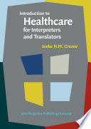 Introduction to healthcare for interpreters and translators /