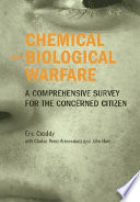 Chemical and biological warfare : a comprehensive survey for the concerned citizen /
